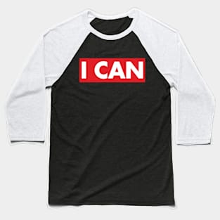 I CAN Baseball T-Shirt